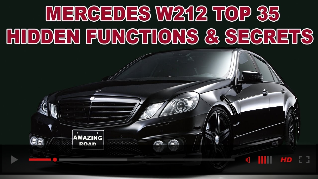 Mercedes W212 Top 35 Hidden Functions, Secrets and Useful Tips / Full Selection of W212 Secrets
